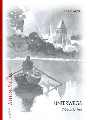 cover image of Unterwegs. Sieben Erlebnisse